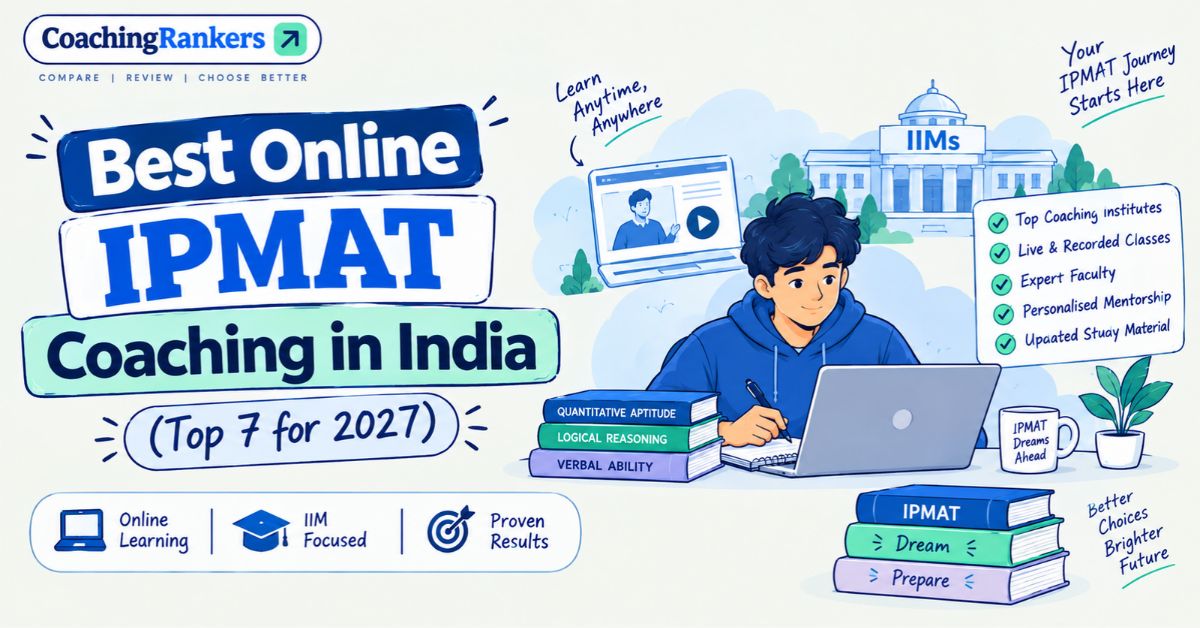 Best Online IPMAT Coaching in India (Top 7 for 2027 )